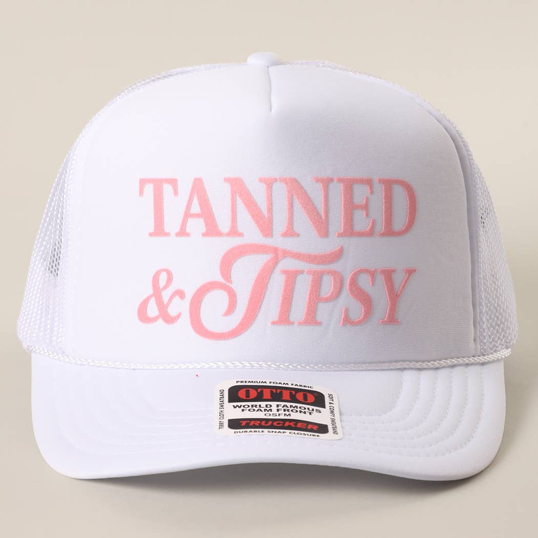 TANNED & TIPSY Foam Trucker Hat