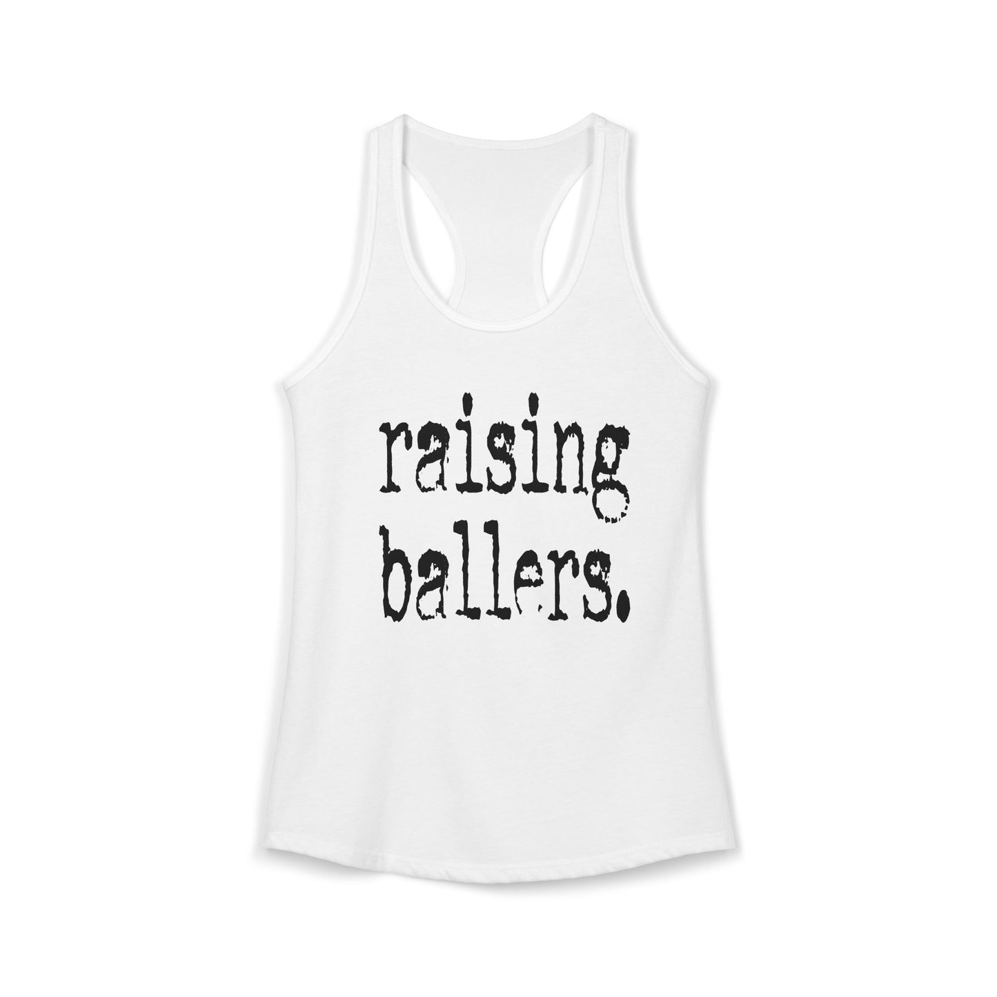 Raising Ballers Razor Back Tank