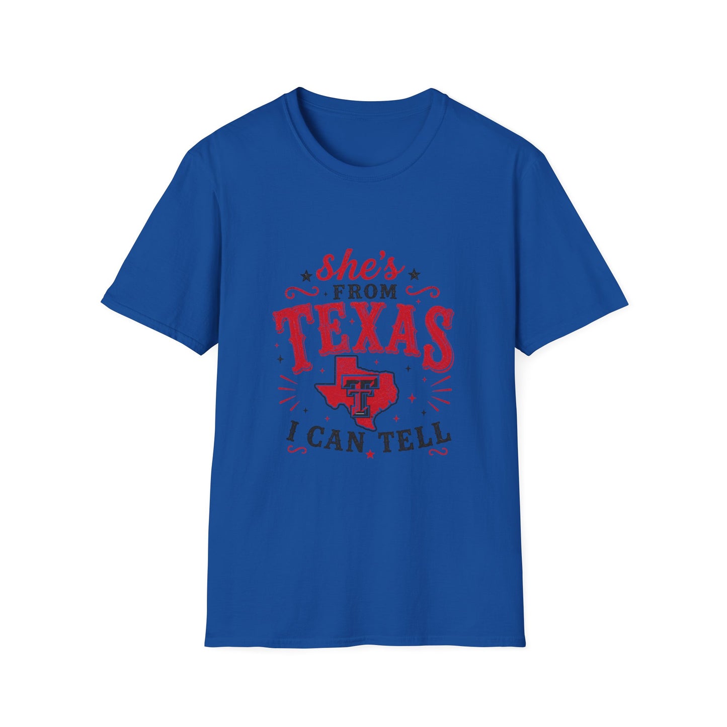 She's from Texas-Texas Tech T-Shirt