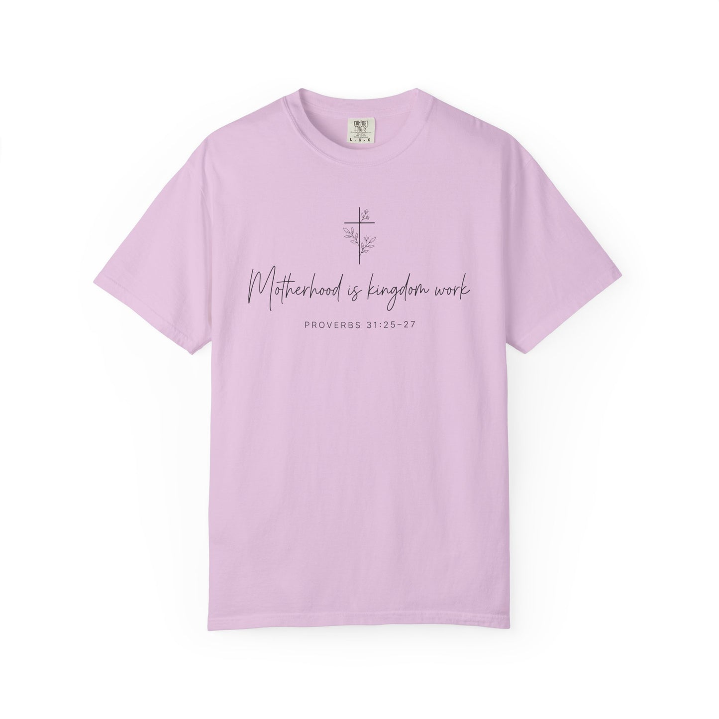"Motherhood Is Kingdom Work" Scripture Tee