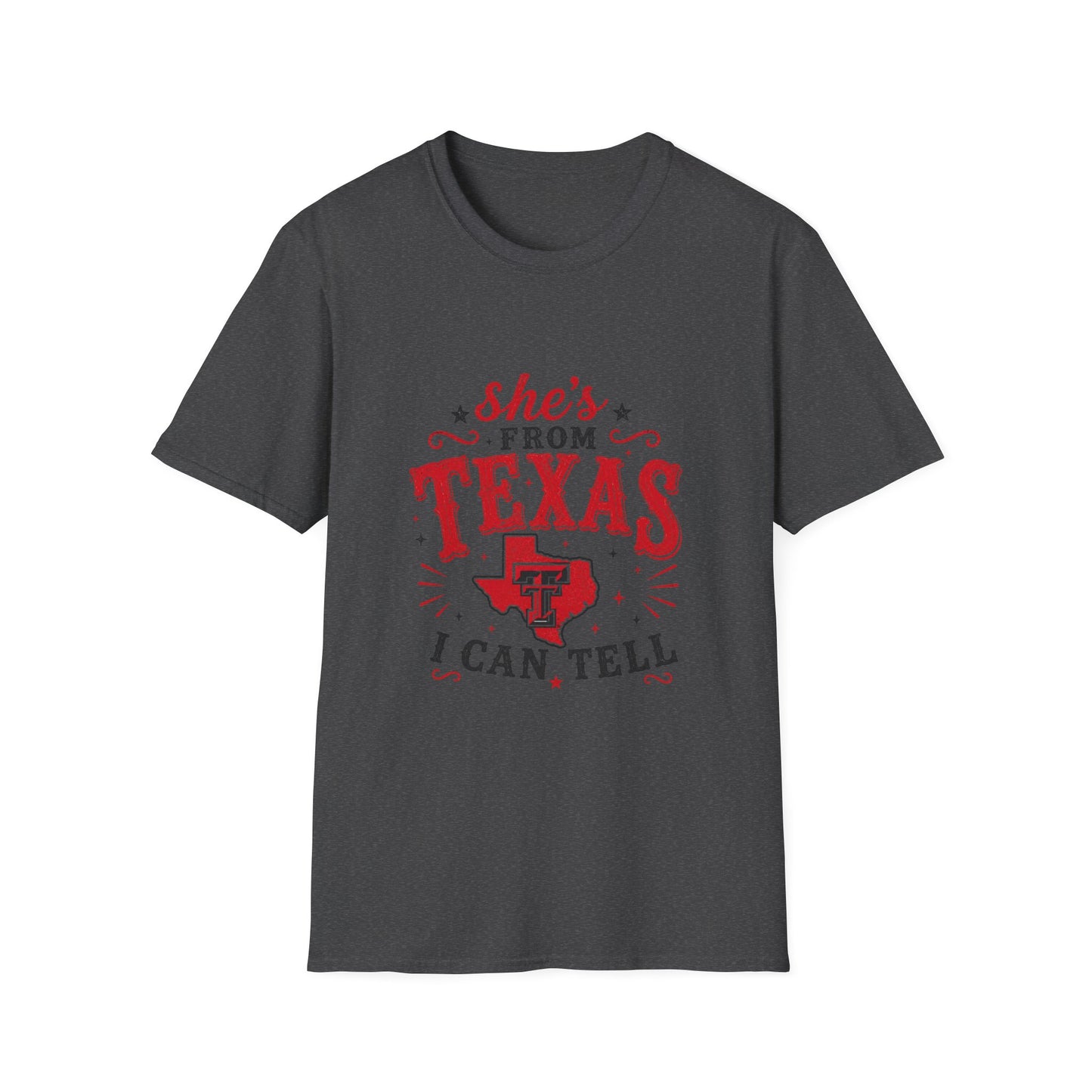 She's from Texas-Texas Tech T-Shirt