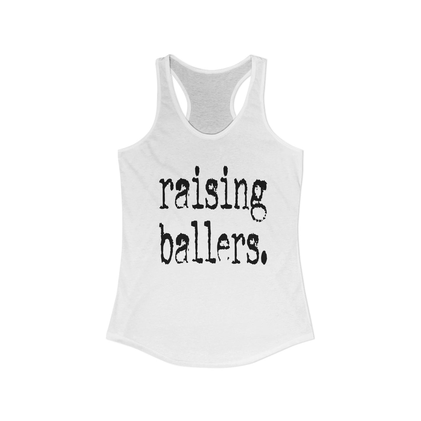Raising Ballers Razor Back Tank