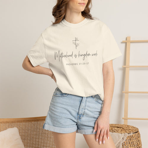 "Motherhood Is Kingdom Work" Scripture Tee