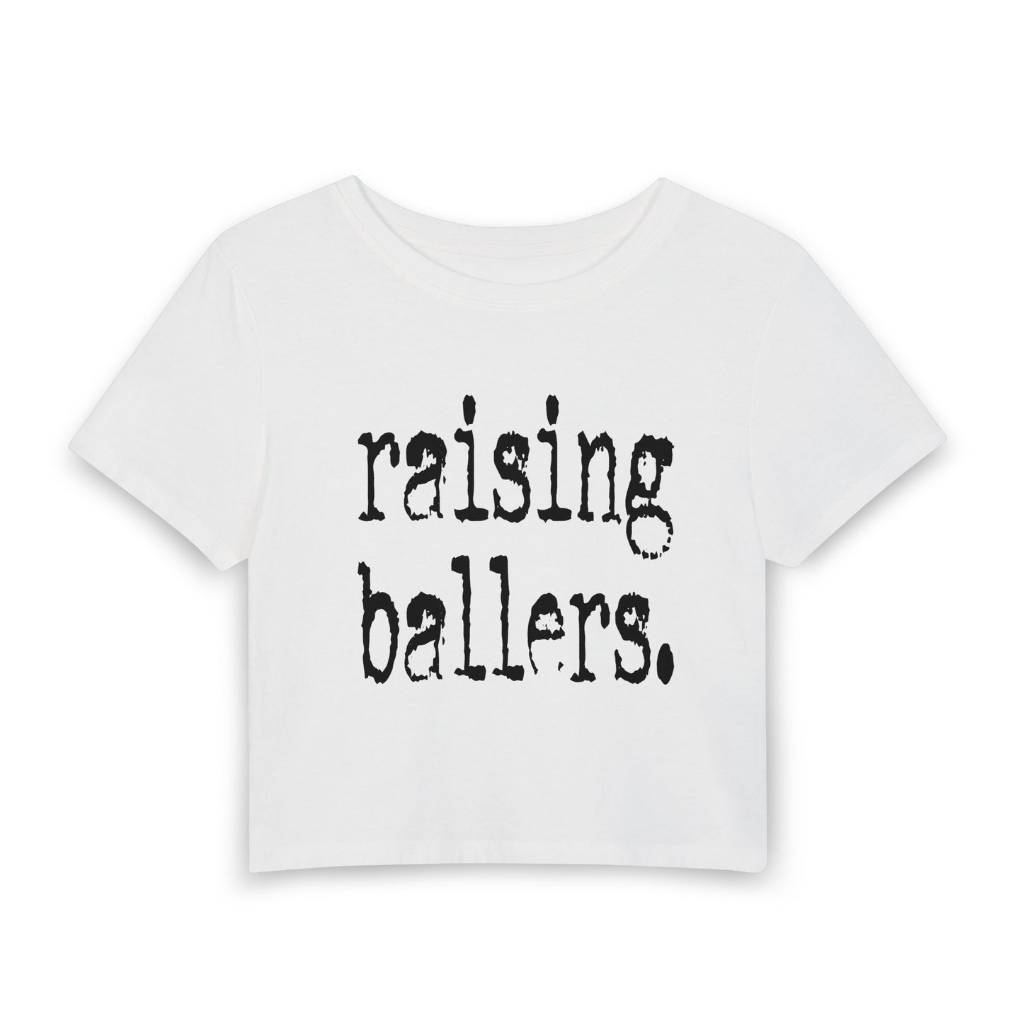 Raising Ballers Crop Tee