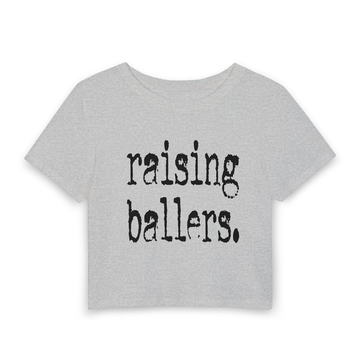 Raising Ballers Crop Tee